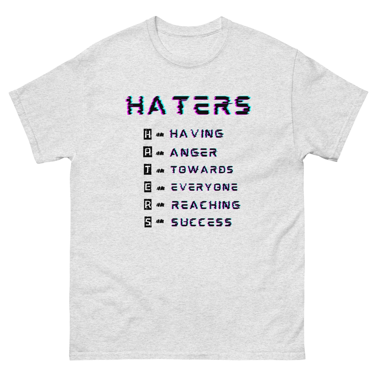 Haters Unisex classic tee - Elevaleaf -