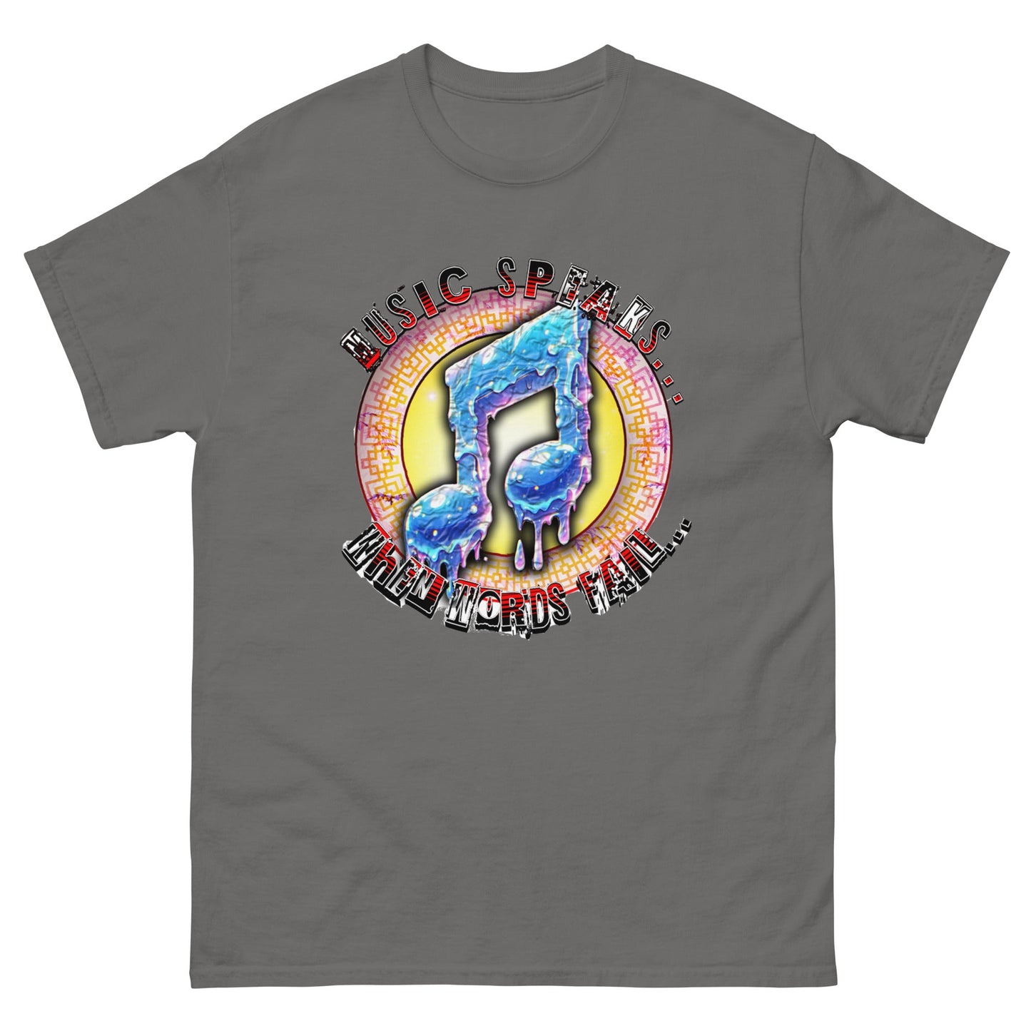 MUSIC SPEAKS WHEN WORDS FAIL Men's classic tee - Elevaleaf -