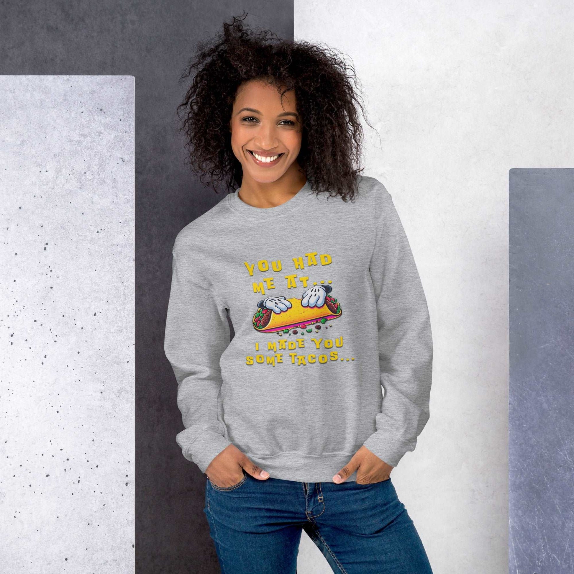 You Had me at... Unisex Sweatshirt - Elevaleaf - 